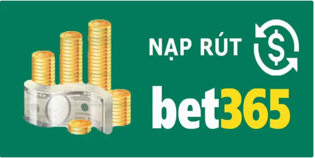 Nạp Tiền BET365